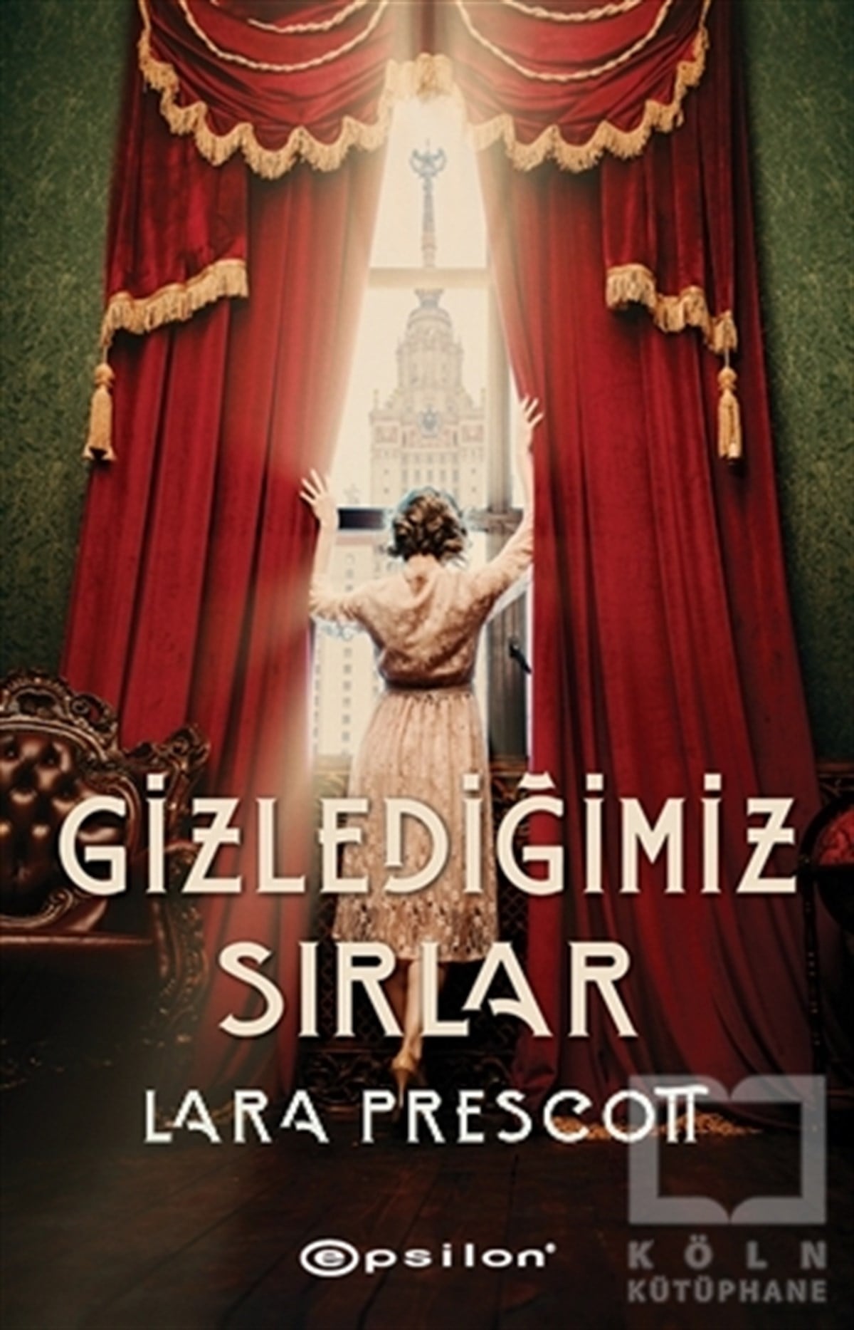 Lara PrescottTürkische RomaneGizlediğimiz Sırlar
