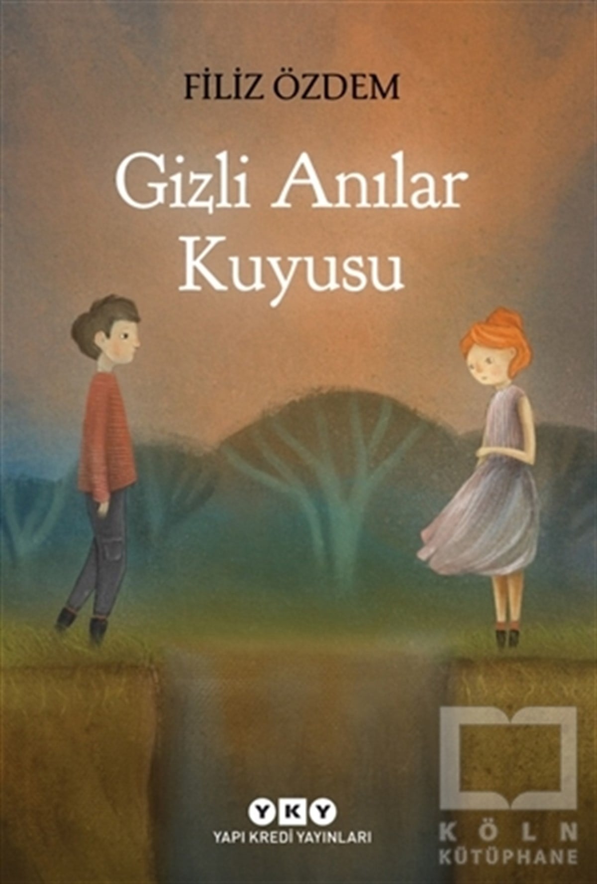 Filiz ÖzdemRoman-ÖyküGizli Anılar Kuyusu