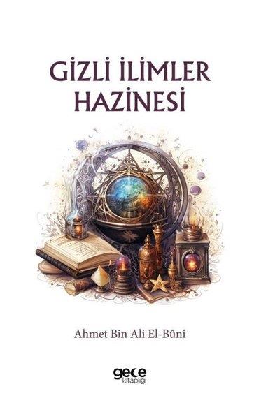 Ahmet Bin Ali El-Buniİslami KitaplarGizli İlimler Hazinesi
