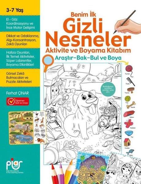 Ferhat ÇınarEgitim Etkinlik KitaplariGizli Nesneler Aktivite ve Boyama Kitabım - Araştır - Bak - Bul ve Boya 3 - 7 Yaş