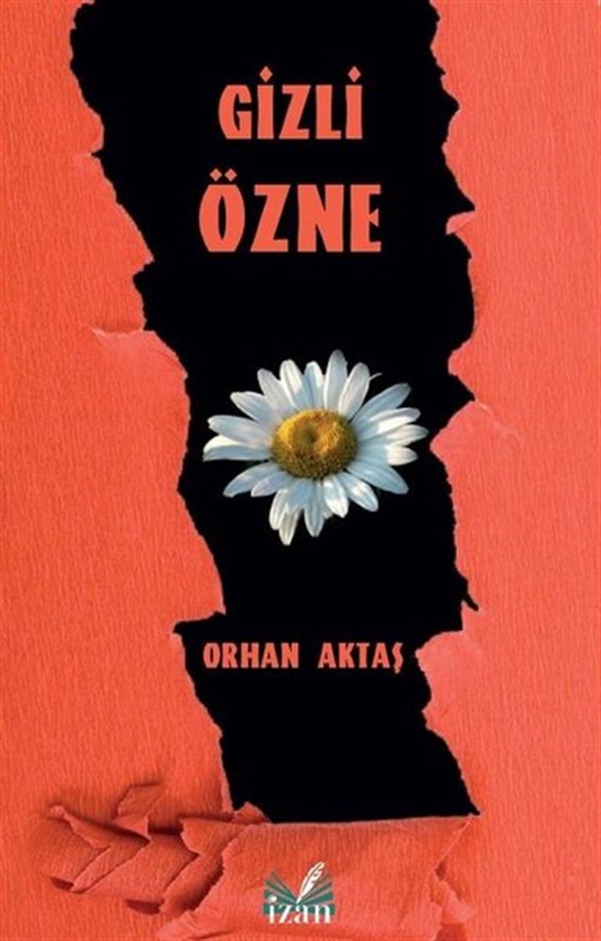 Orhan AktaşTürk ŞiiriGizli Özne