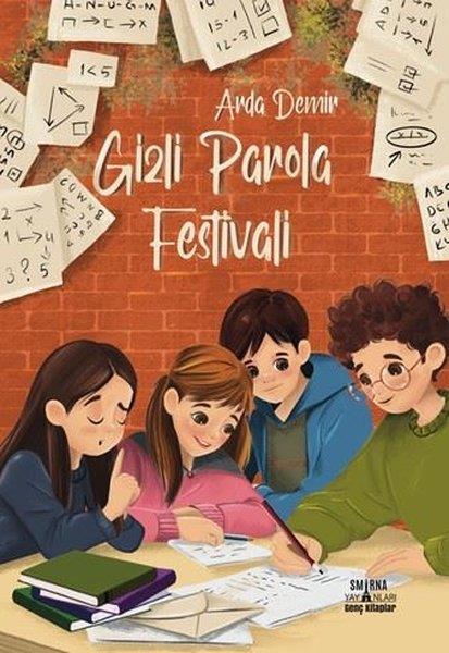 Arda DemirÇocuk Gençlik RomanlarıGizli Parola Festivali