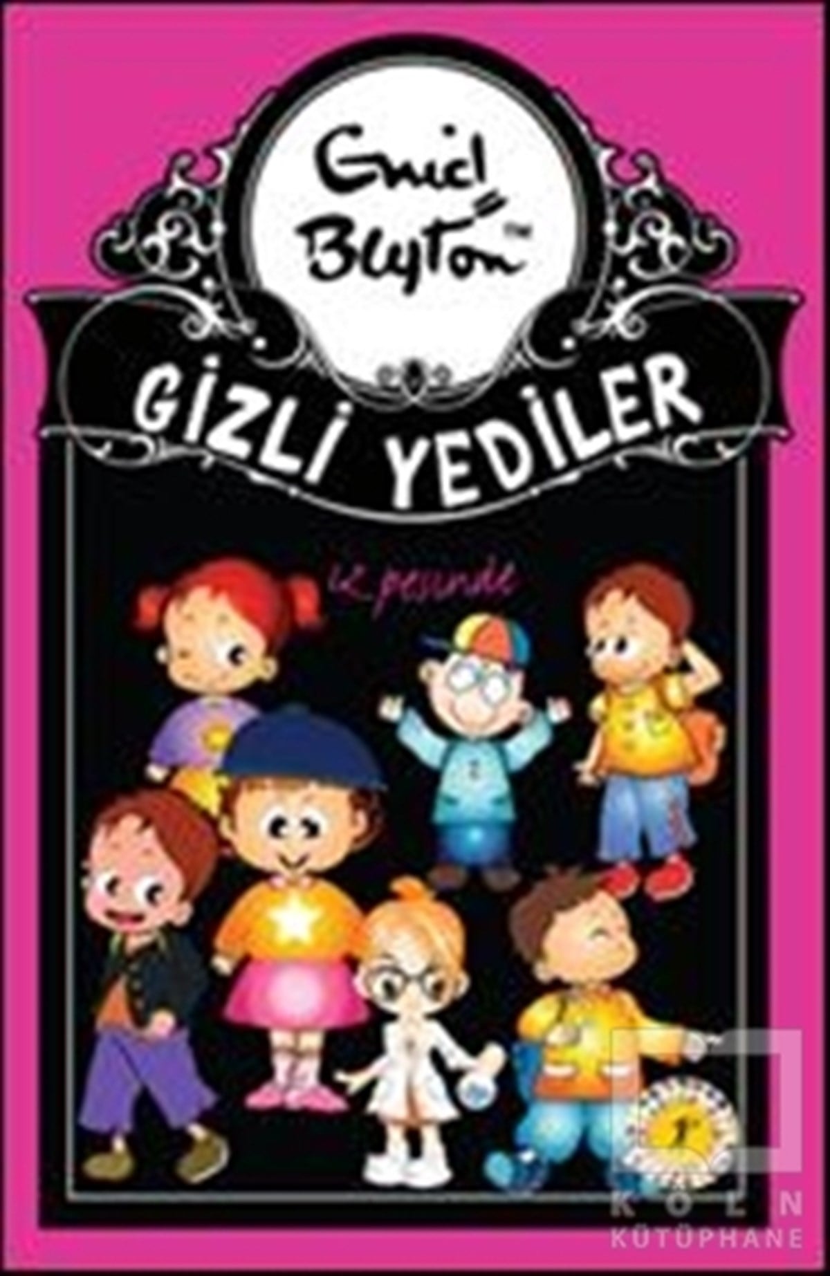 Gizli Yediler İz Peşinde