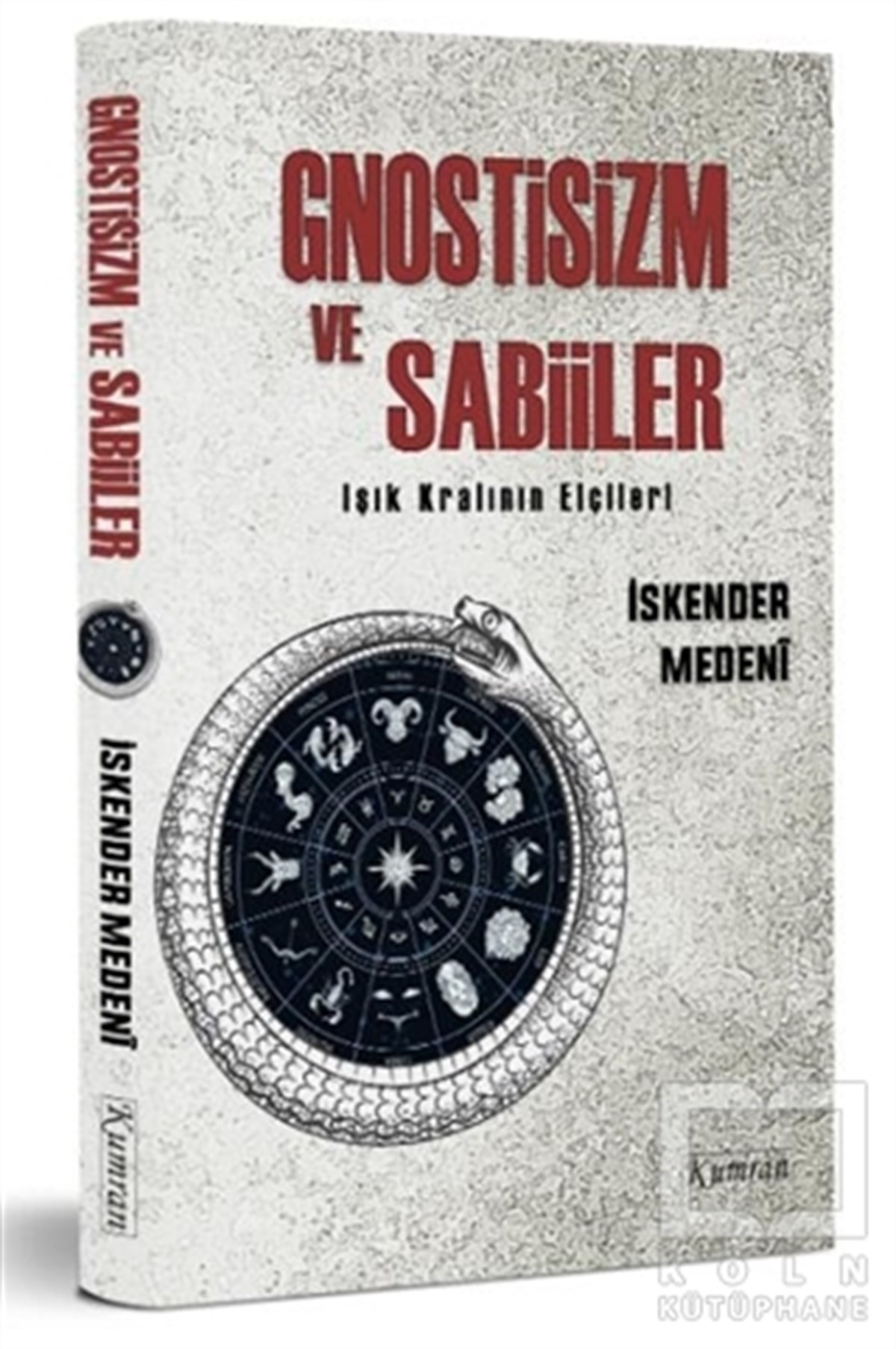 İskender MedeniTürkische RomaneGnostizm ve Sabiiler
