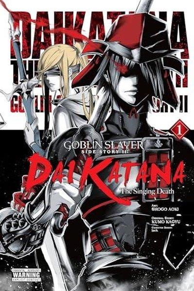 Kumo KagyuGraphic NovelGoblin Slayer Side Story II: Dai Katana Vol. 1 (manga)