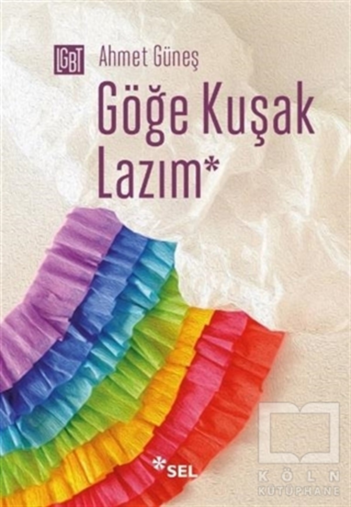 Ahmet GüneşDiğerGöğe Kuşak Lazım