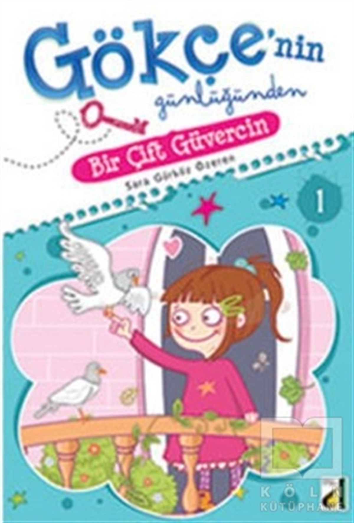 Gökçe'nin Günlüğünden (10 Kitap Takım)
