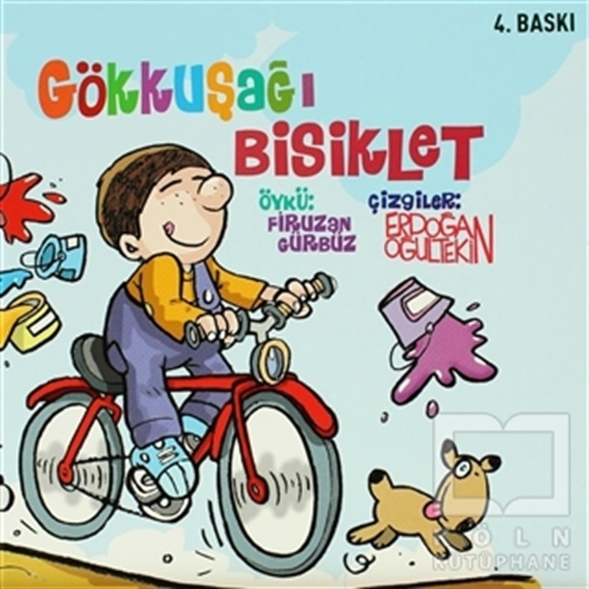 Firuzan Gürbüz GerholdHikayelerGökkuşağı Bisiklet