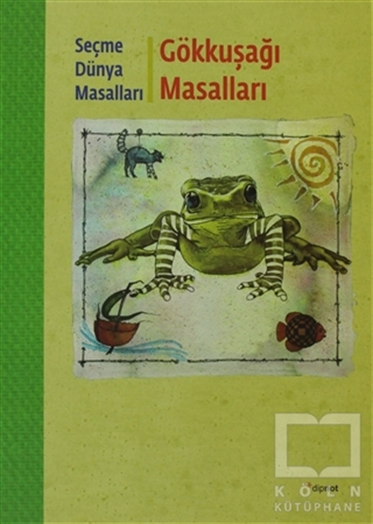 Gökkuşağı Masalları / Çiroken Qozeqere