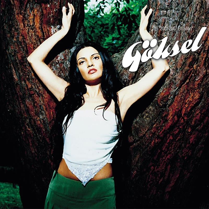 Göksel - En İyileri (2001 - 2007)