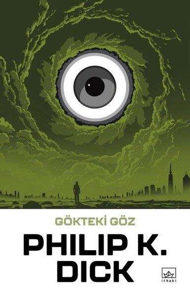 Philip K. DickBilimkurgu KitaplarıGökteki Göz