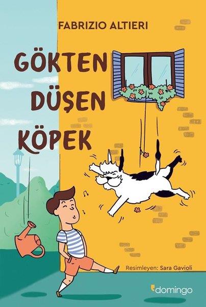 Fabrizio AltıeriÇocuk Gençlik RomanlarıGökten Düşen Köpek