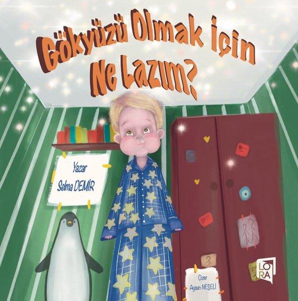Selma DemirEgitim Etkinlik KitaplariGökyüzü Olmak İçin Ne Lazım?