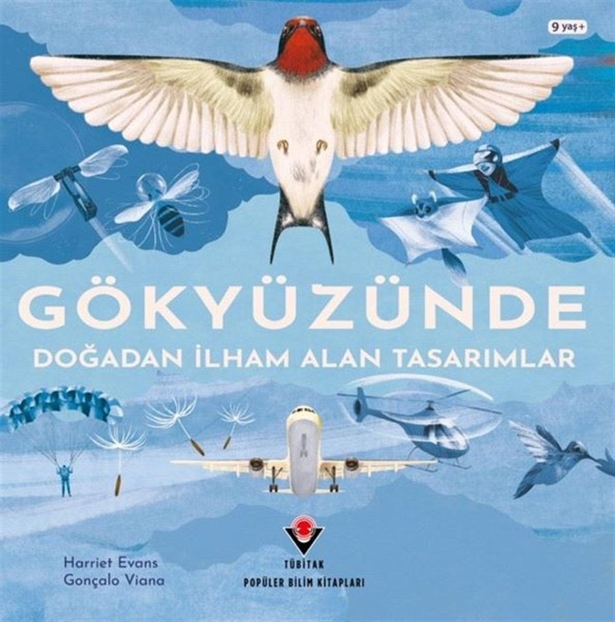 Gonçalo VianaÇocuk Bilim KitaplarıGökyüzünde - Doğadan İlham Alan Tasarımlar