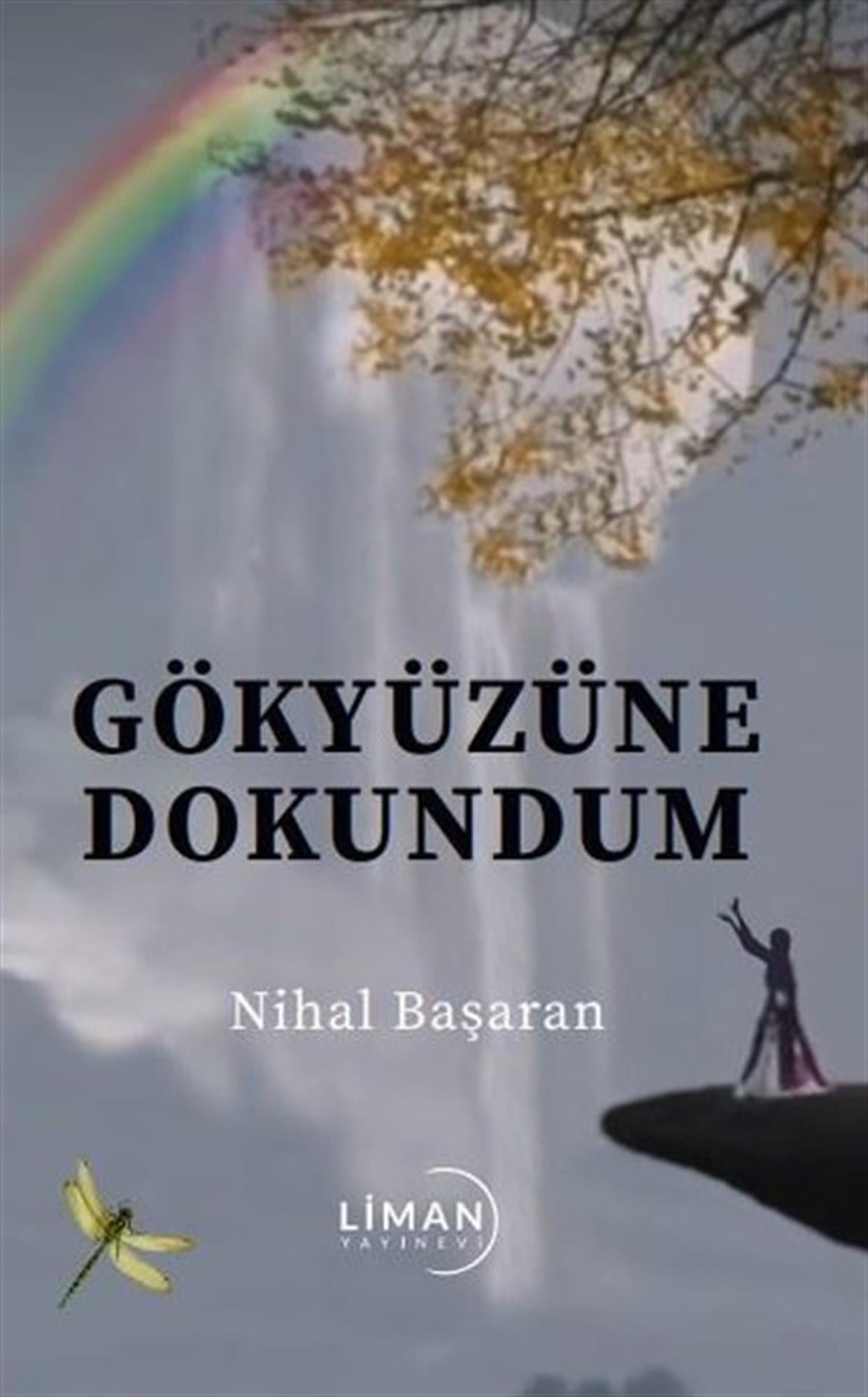 Nihal BaşaranTürkiye RomanGökyüzüne Dokundum