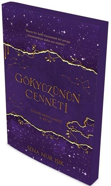Sena Nur IşıkFantastik Kitaplar & Fantastik RomanlarGökyüzünün Cenneti - Yıldızların Laneti 4.Kitap