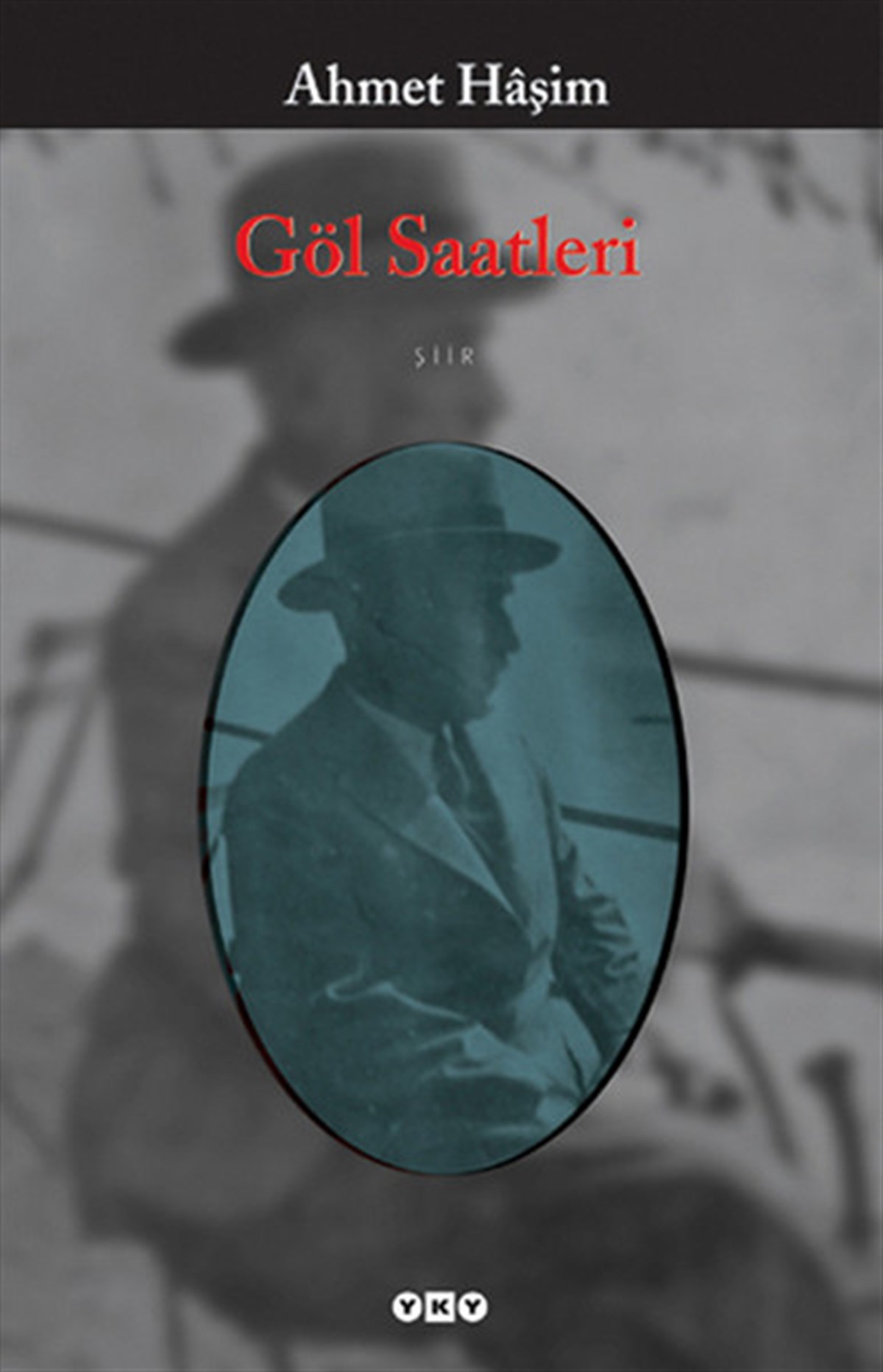 Ahmet HaşimTürk ŞiiriGöl Saatleri