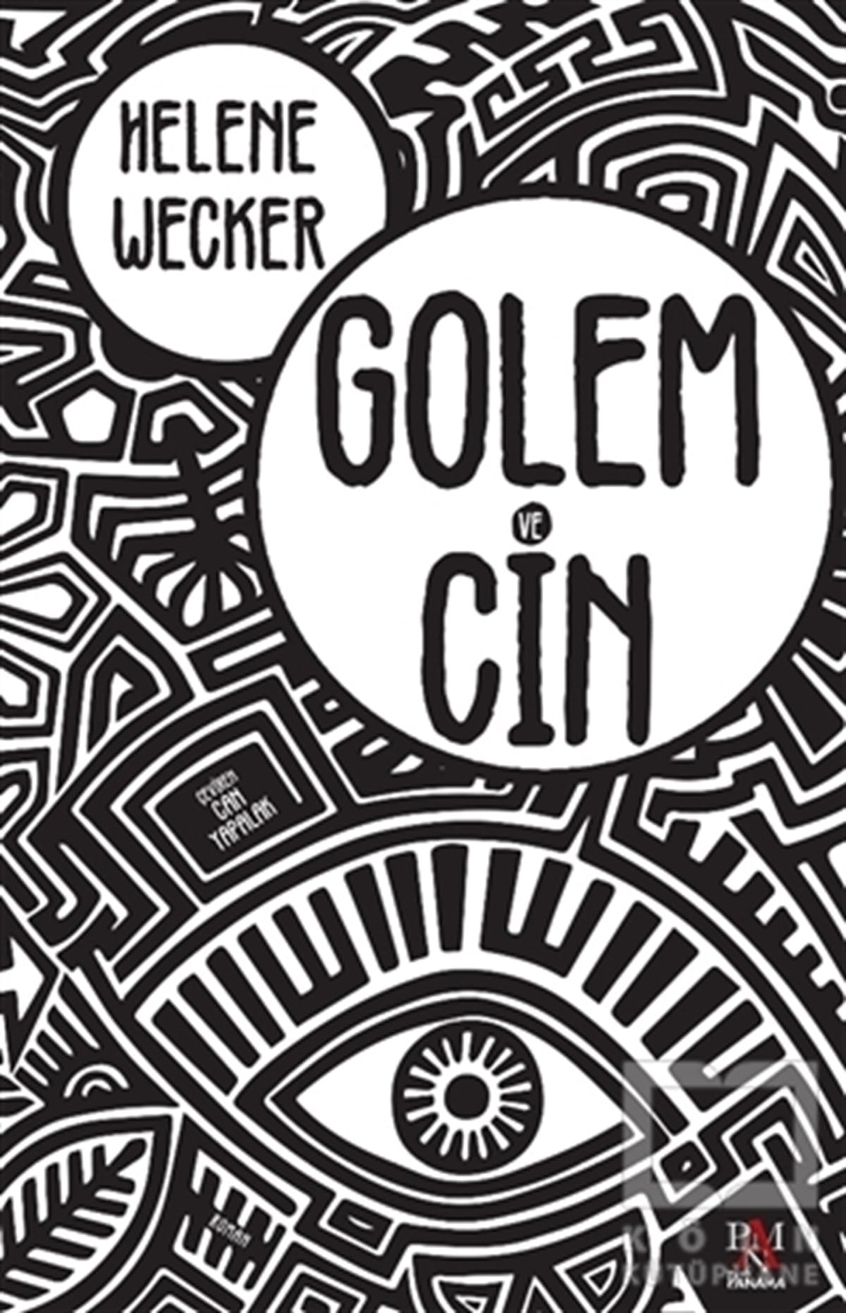 Helene WeckerTürkçe RomanlarGolem ve Cin