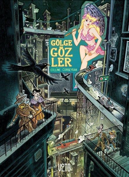 Eric CorbeyranÇizgi RomanlarGölge Gözler