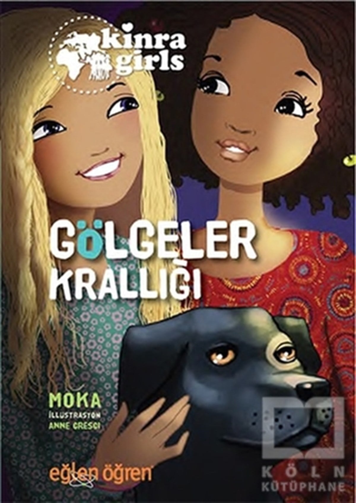 MokaHikayelerGölgeler Krallığı - Eğlen Öğren Kinra Girls 8