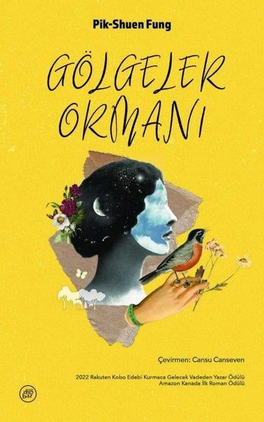 Pik-Shuen FungDünya RomanGölgeler Ormanı