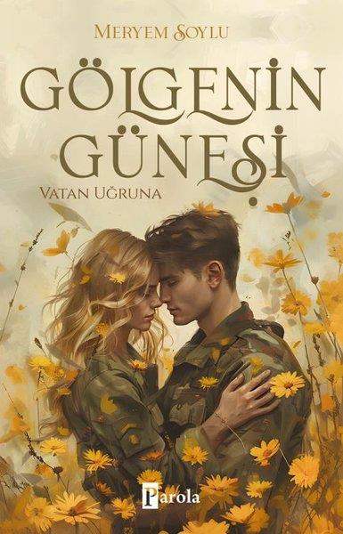Meryem SoyluTürkiye RomanGölgenin Güneşi 2 - Vatan Uğruna