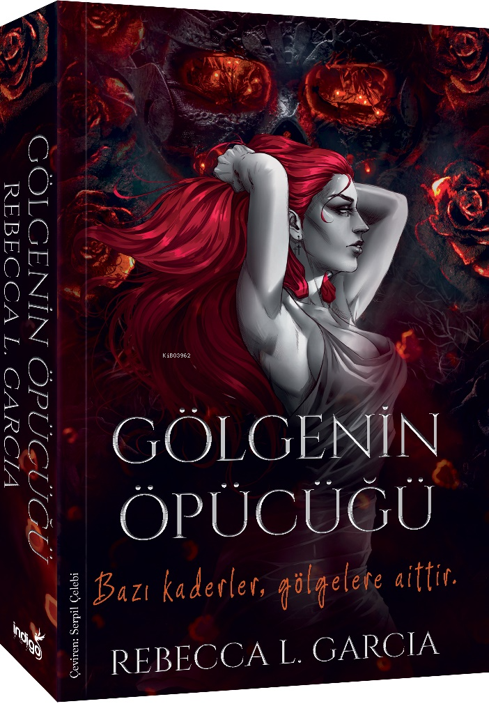 Rebecca L. GarciaFantastik Kitaplar & Fantastik RomanlarGölgenin Öpücüğü