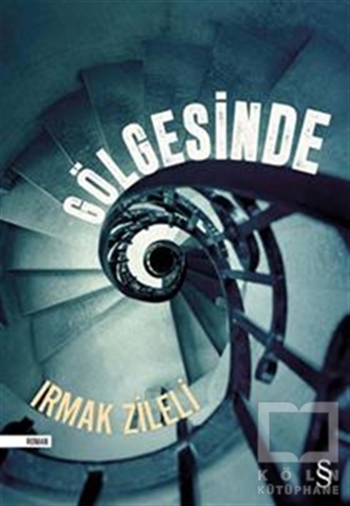 Irmak ZileliRomanGölgesinde