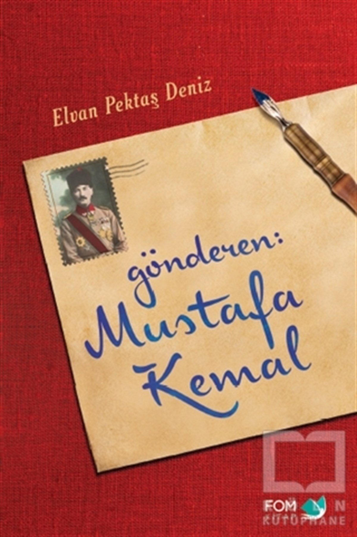 Gönderen Mustafa Kemal