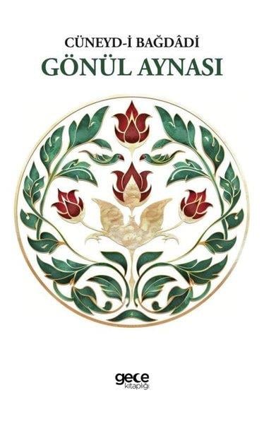 Cüneyd-i BağdadiMystic BücherGönül Aynası