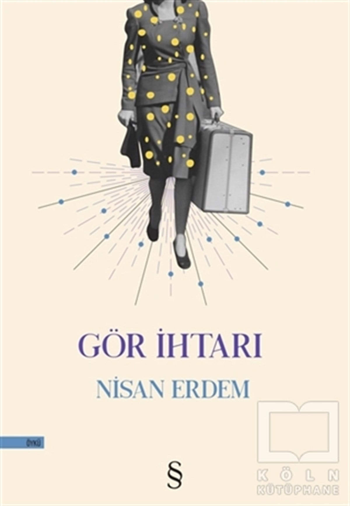 Nisan ErdemGeschichten Gör İhtarı