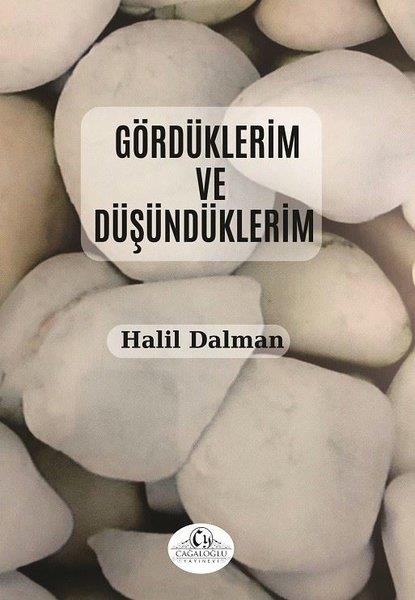 Halil DalmanFelsefe BilimiGördüklerim ve Düşündüklerim