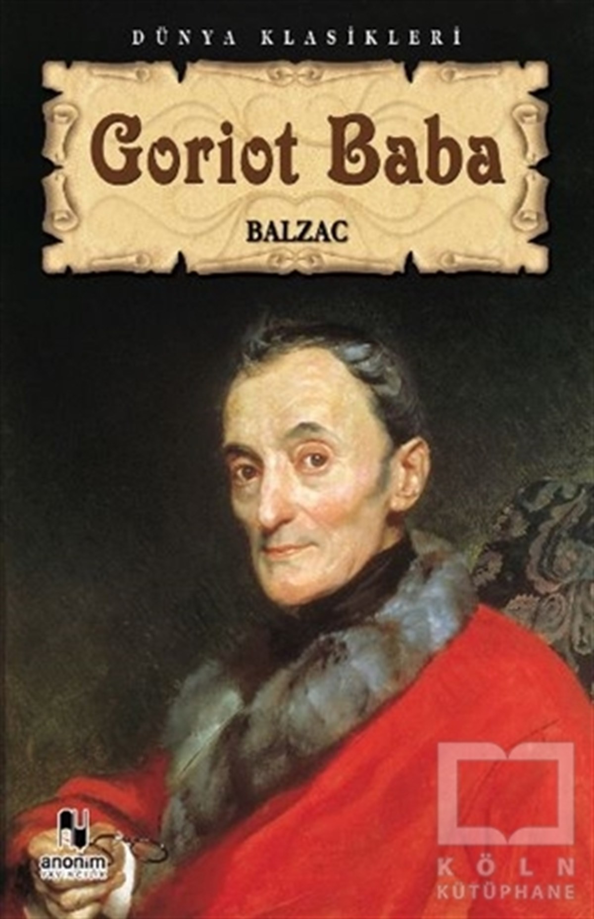 Honore de BalzacFransız EdebiyatıGoriot Baba