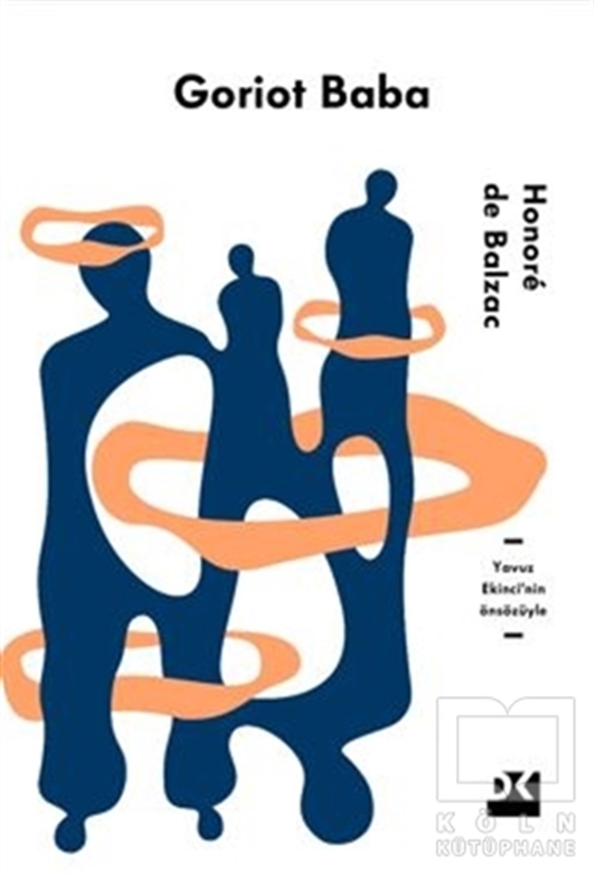 Honore de BalzacKlasiklerGoriot Baba