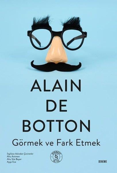 Alain de BottonDeneme KitaplarıGörmek ve Fark Etmek