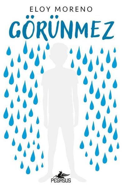 Eloy MorenoDünya RomanGörünmez