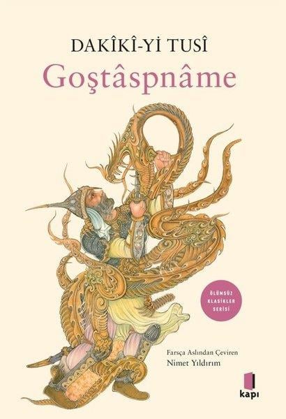 Dakiki-Yi TusiMitoloji EfsaneGoştaspname