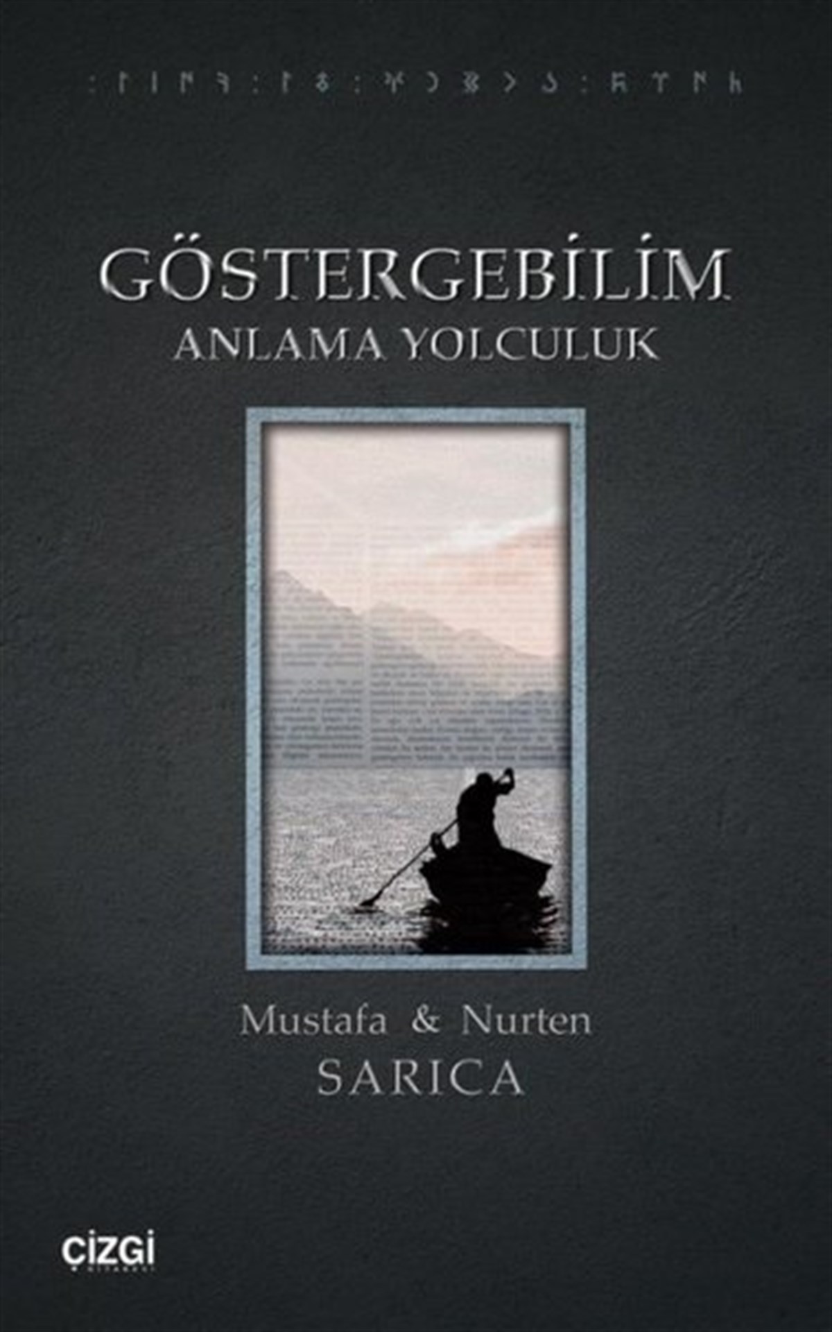 Mustafa SarıcaTürkische WissenschaftsbücherGöstergebilim - Anlama Yolculuk