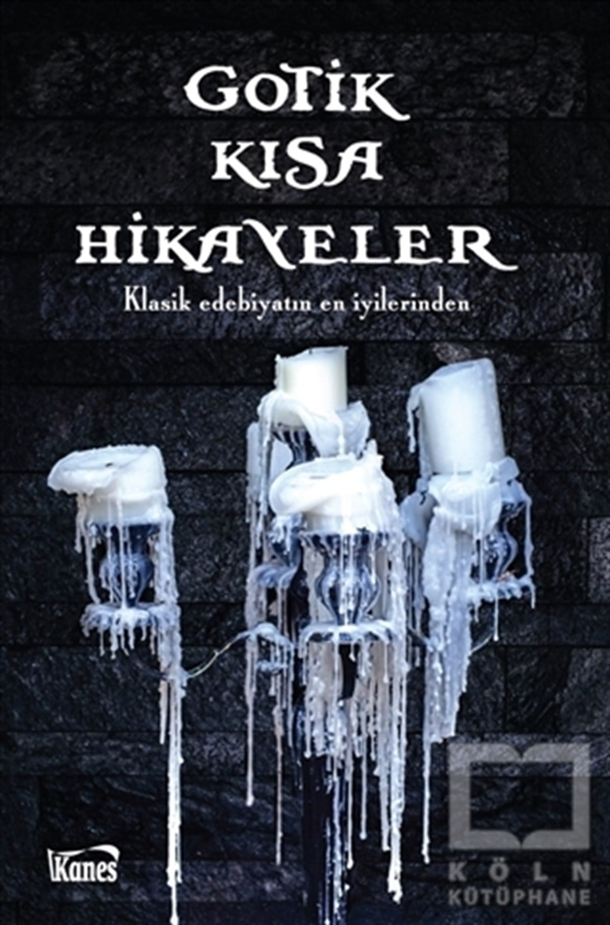 Gotik Kısa Hikayeler