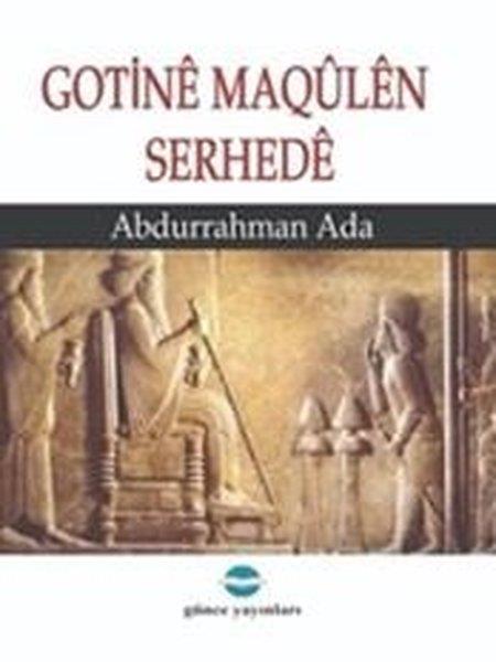 Abdurrahman AdaKürtçeGotine Maqülen Serhede