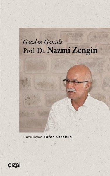 KolektifFelsefe BilimiGözden Gönüle Prof. Dr. Nazmi Zengin