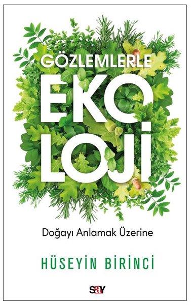 HüSeyin BirinciÇevre MühendisliğiGözlemlerle Ekoloji - Gözlemlerle Ekoloji