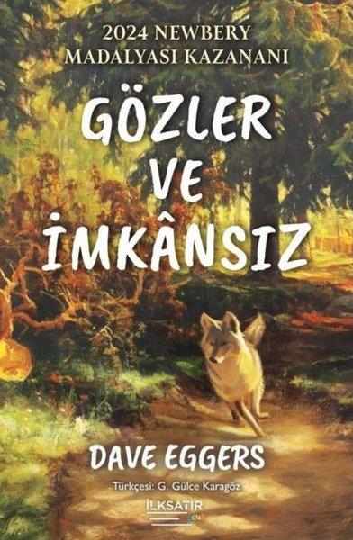 Dave EggersÇocuk Gençlik RomanlarıGözler ve İmkansız