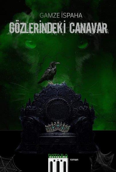 Gamze İspahaTürk RomaniGözlerindeki Canavar