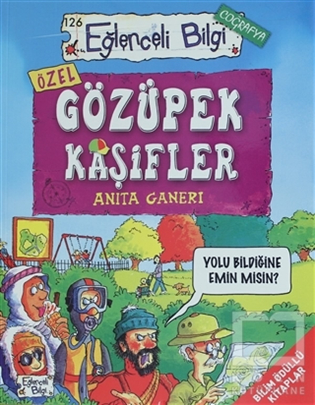 Anita GaneriReferans Çocuk KitaplarıGözüpek Kaşifler