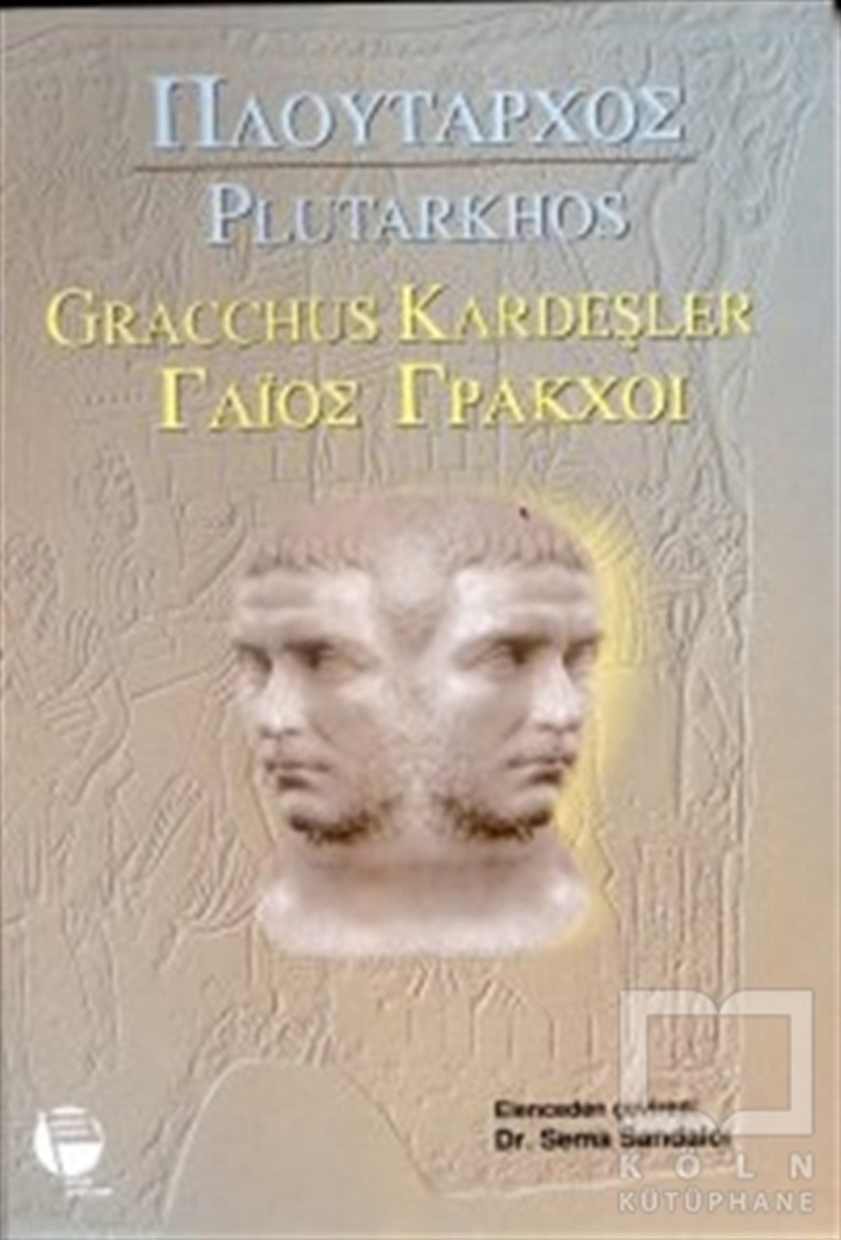 PlutarkhosDiğerGracchus Kardeşler