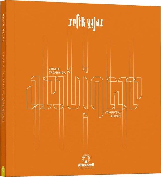 Refik YalurSanat Kuramı KitaplarıGrafik Tasarımda Ambigram