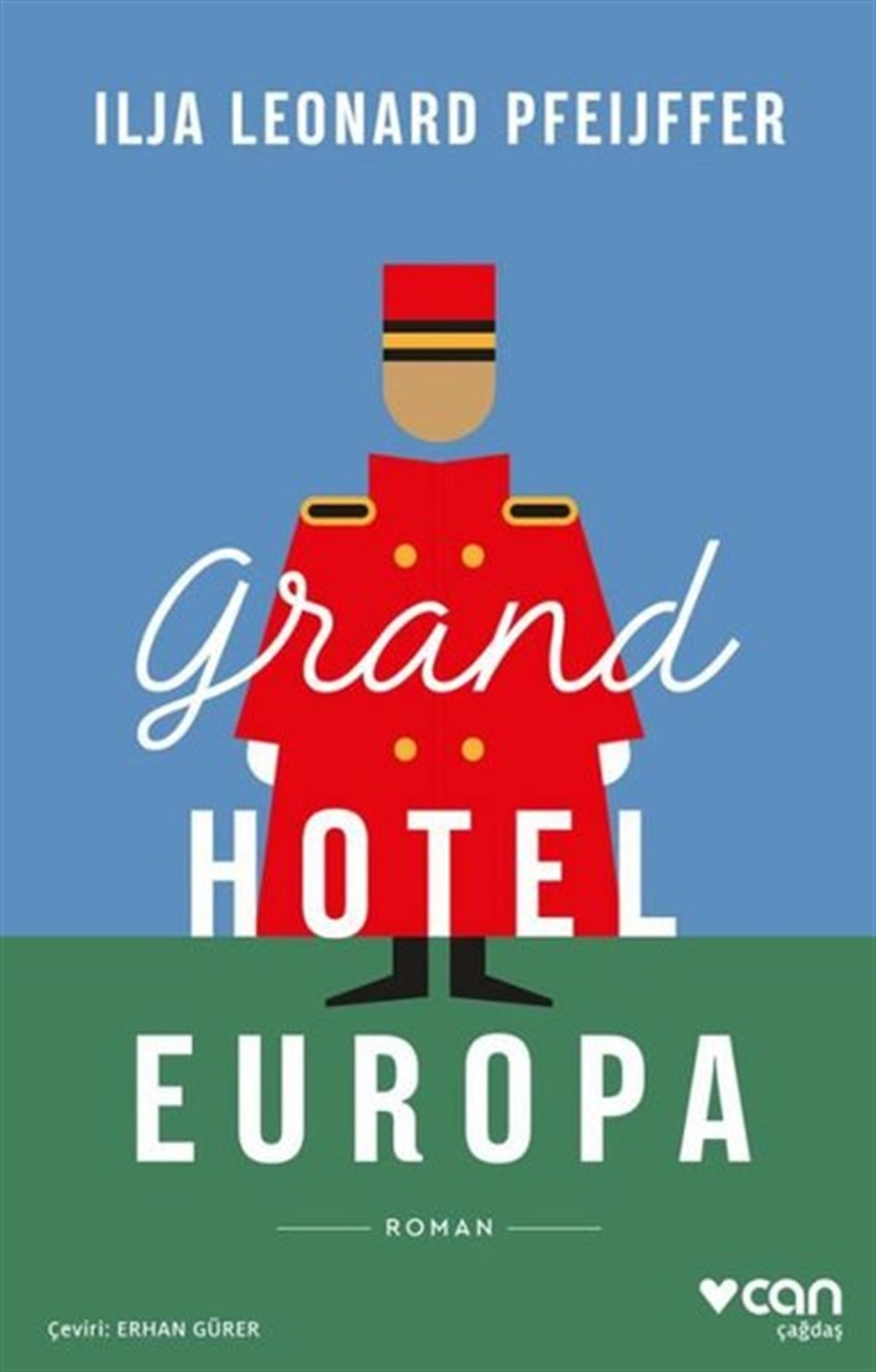Ilja Leonard PfeijfferLiteratureGrand Hotel Europa