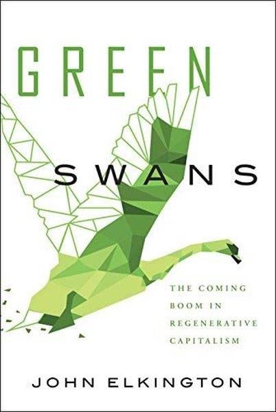 John ElkingtonBusiness and EconomicsGreen Swans