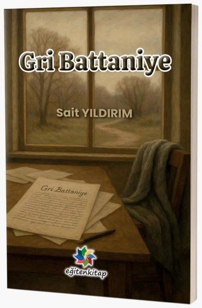Sait YıldırımTürk RomaniGri Battaniye